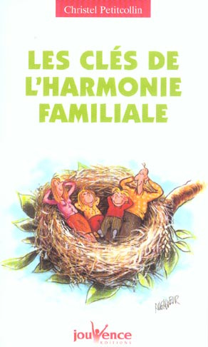 Les clés de l'harmonie familiale