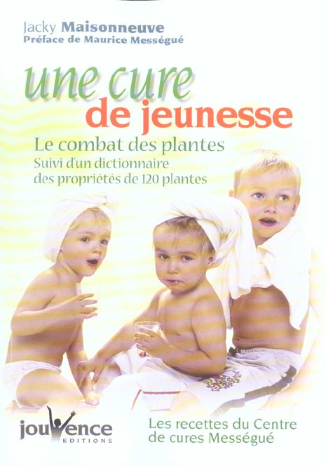 Une cure de jeunesse. Le combat des plantes
