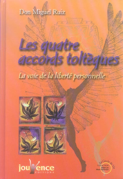 Les quatre accords toltèques. La voie de la liberté personnelle, Edition de luxe