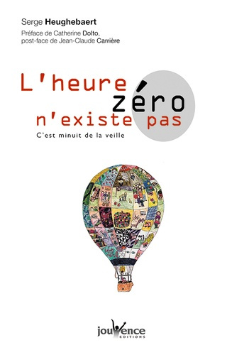 L'heure zéro n'existe pas. C'est minuit de la veille