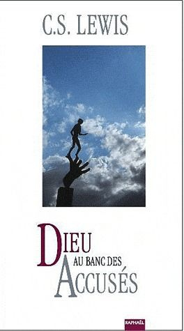 Dieu au banc des accusés