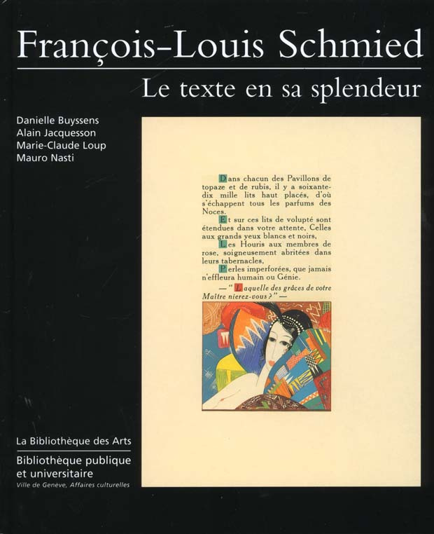 François-Louis Schmied. Le texte en sa splendeur