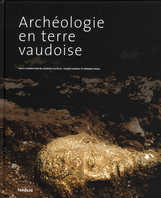 Archéologie en terre vaudoise
