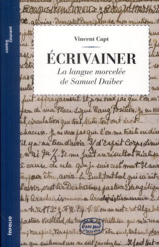 Ecrivainer. La langue morcelée de Samuel Daiber