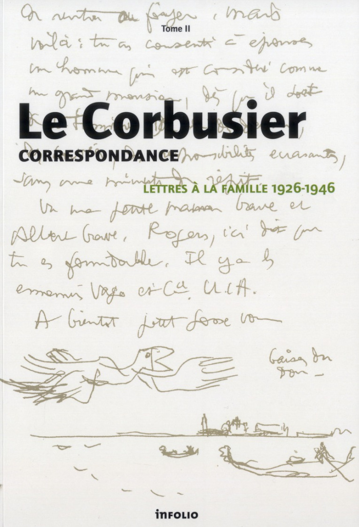 Correspondance. Tome 2, Lettres à la famille 1926-1946