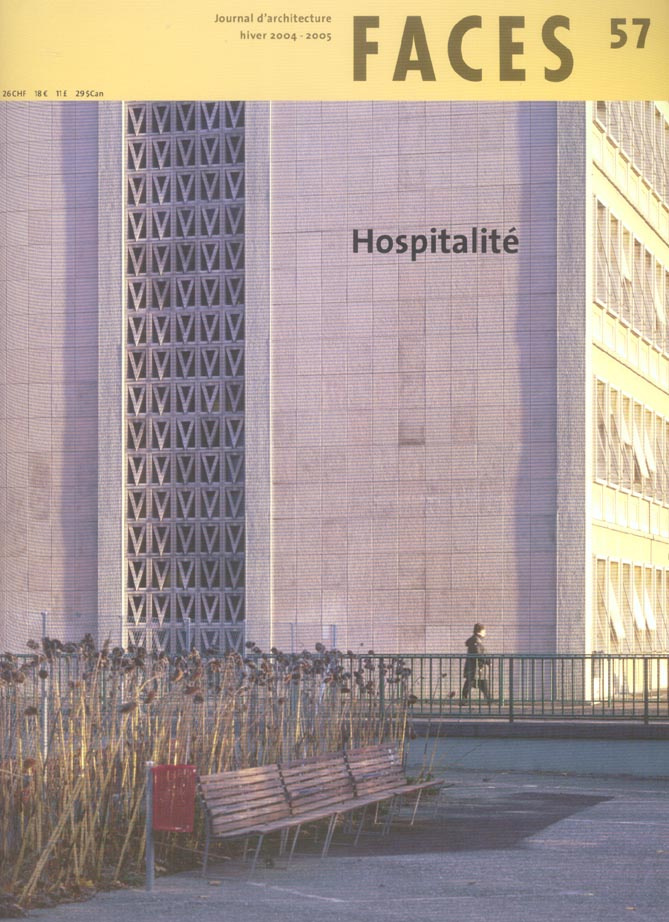Faces N° 57, Hiver 2004-2005 : Hospitalité