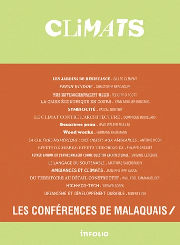 Climats. Les coférences de Malaquais