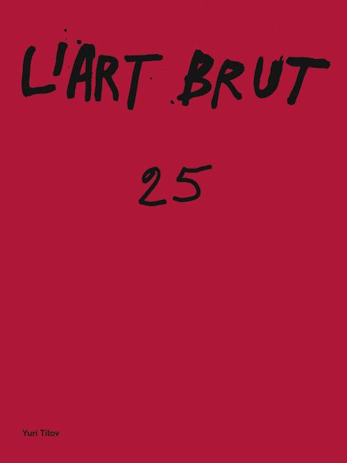 L'Art Brut N° 25 : Laure Pigeon, la femme plume