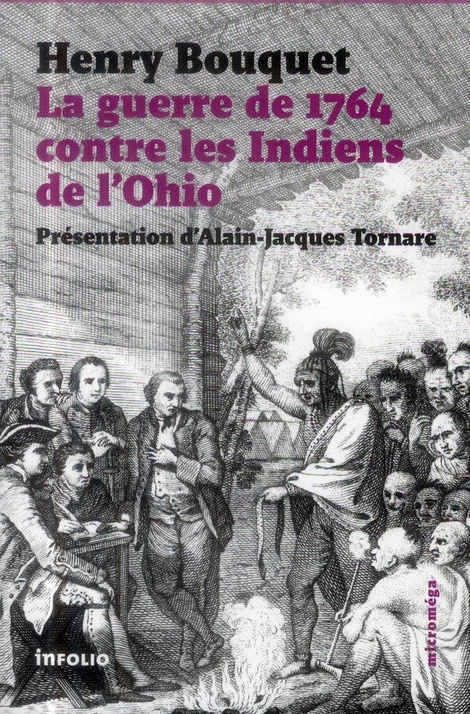 La guerre de 1764 contre les Indiens de l'Ohio