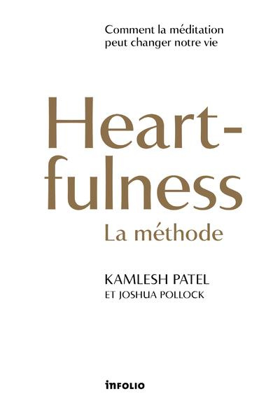 Heartfulness. La méthode