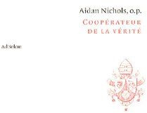 Coopérateur de la vérité. Brève introduction à la théologie de Benoît XVI