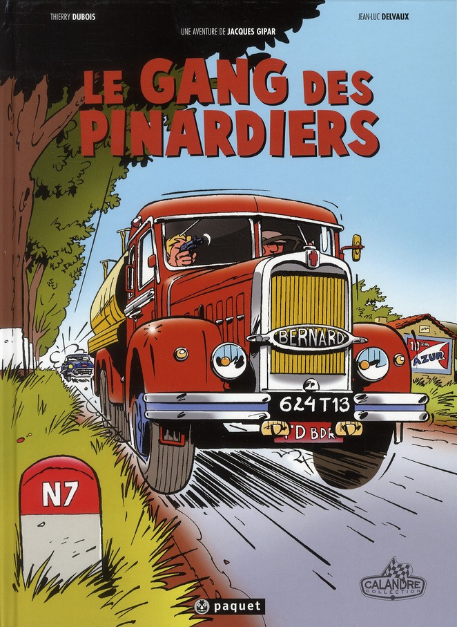 Jacques Gipar. Le gang des pinardiers