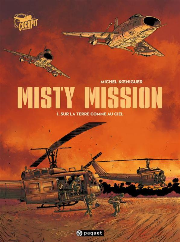 Misty Mission Tome 1 : Sur la terre comme au ciel