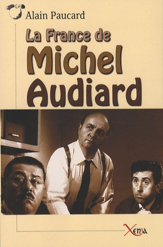 La France de Michel Audiard