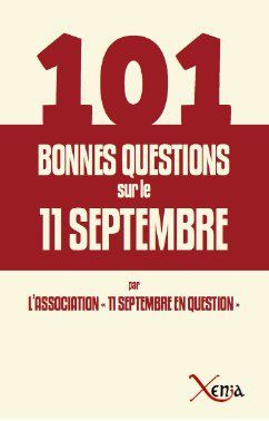 101 Bonnes Questions sur le 11 Septembre