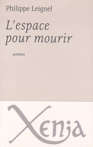 L'espace pour mourir