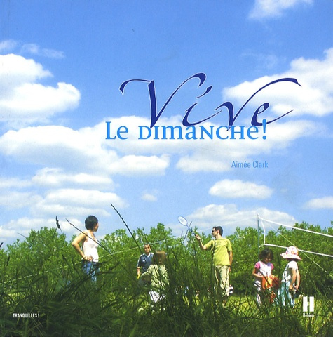 VIVE LE DIMANCHE