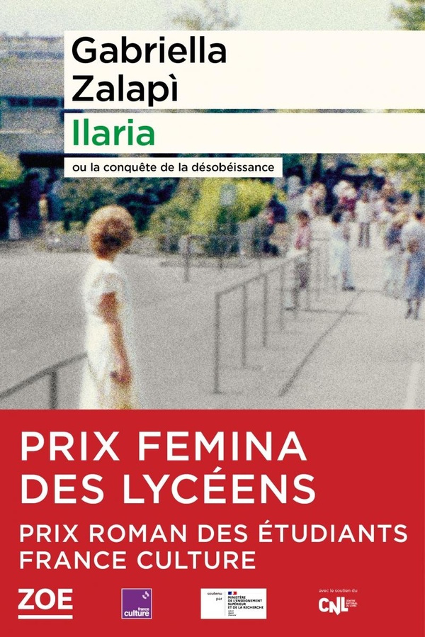 Ilaria. Ou la conquête de la désobéissance