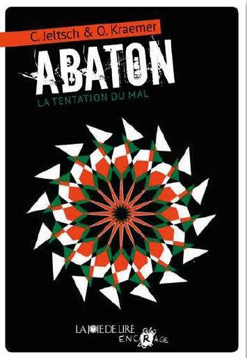 ABATON 2 - LA TENTATION DU MAL