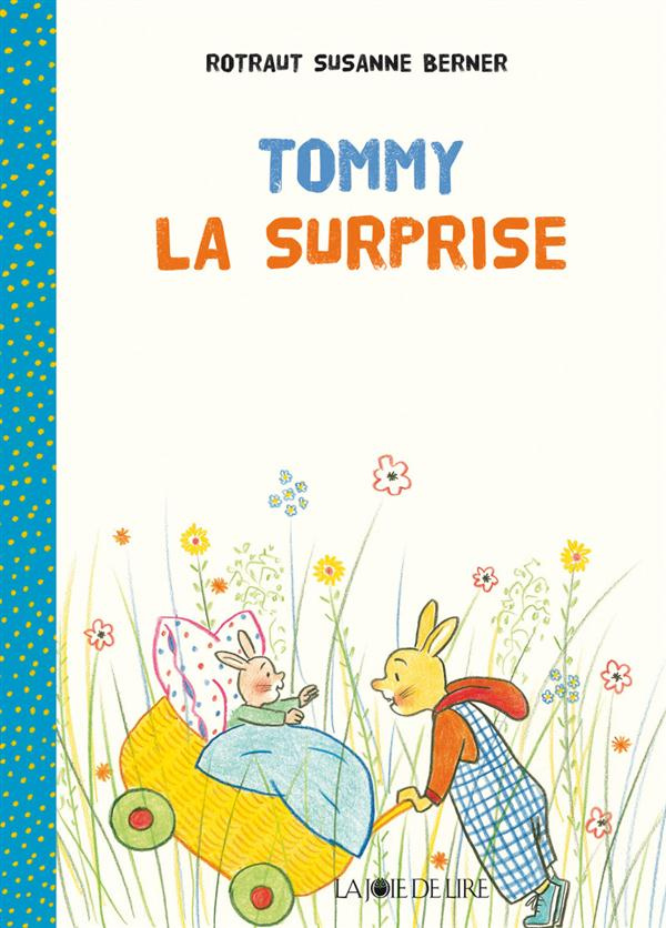 Tommy la surprise
