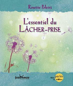 L'essentiel du lâcher-prise