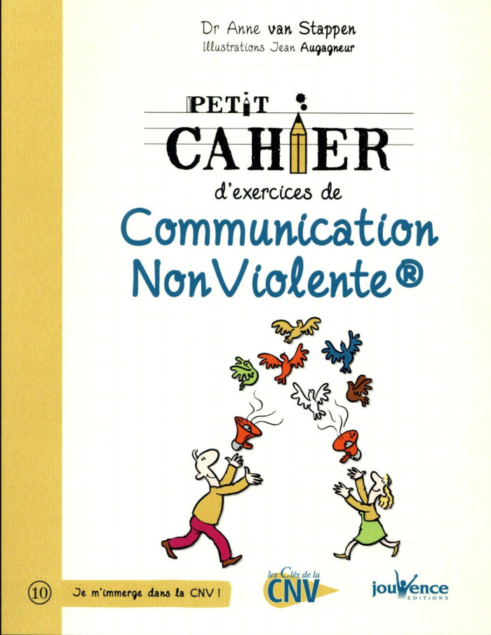 Petit cahier d'exercices de communication non-violente