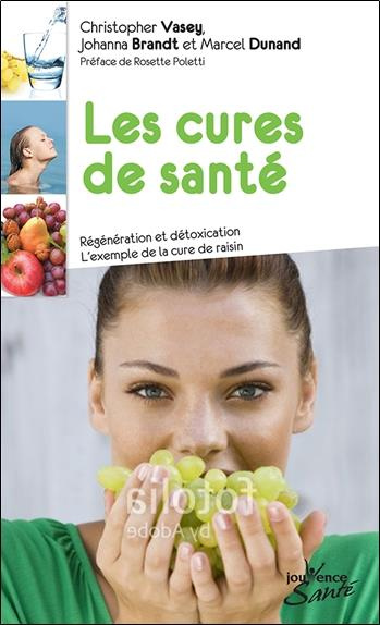 Les cures de santé. Régénération et détoxication - L'exemple de la cure de raisin