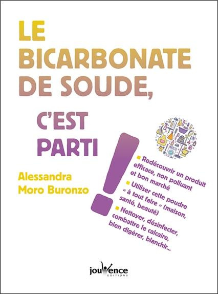 Le bicarbonate de soude, c'est parti !