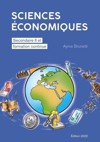 Sciences économiques. Secondaire II et formation continue, Edition 2022