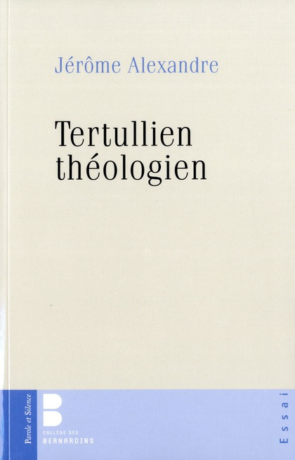TERTULLIEN THEOLOGIEN