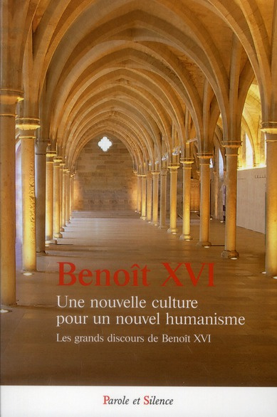 UNE NOUVELLE CULTURE POUR UN NOUVEL HUMANISME