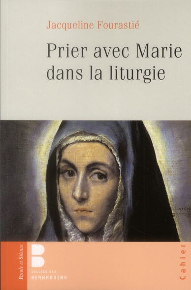 PRIER AVEC MARIE DANS LA LITURGIE