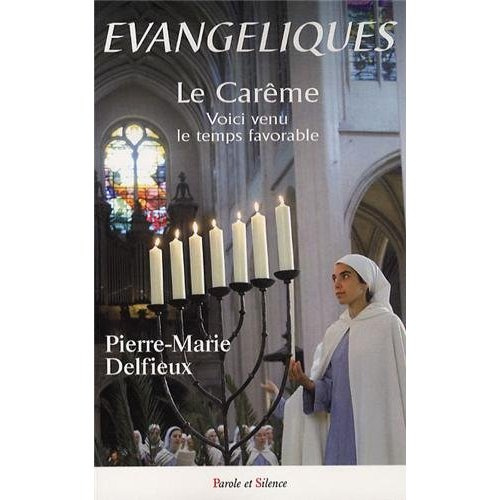 EVANGELIQUES LE CAREME