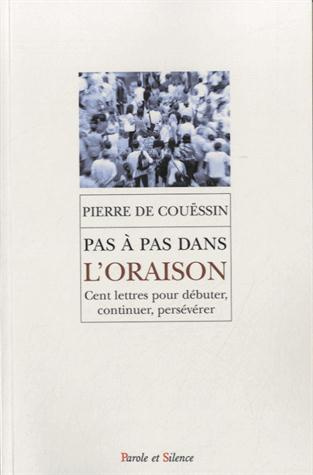 PAS A PAS DANS L ORAISON