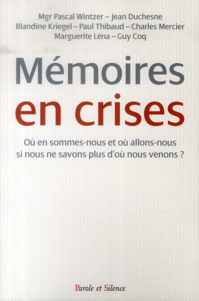 Mémoires en crises