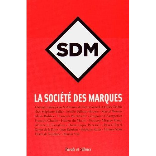 LA SOCIETE DES MARQUES