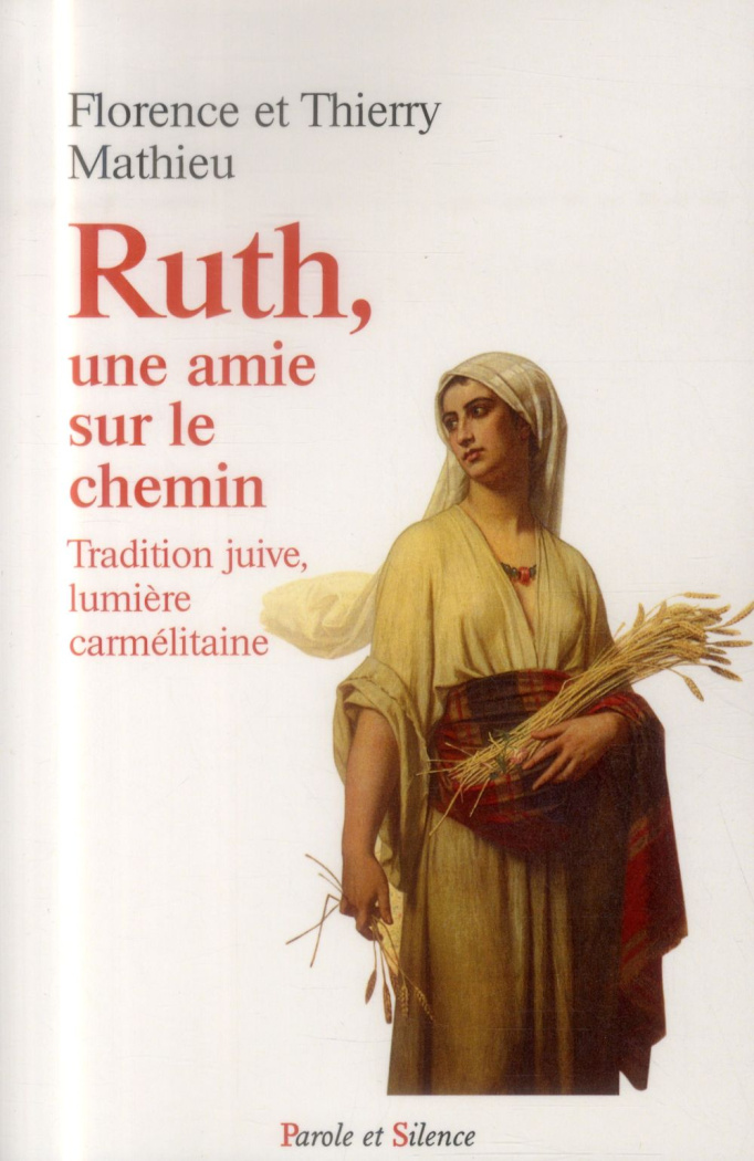 RUTH UNE AMIE SUR LE CHEMIN