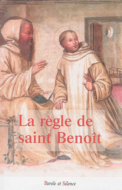 REGLE DE SAINT BENOIT