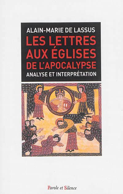 LETTRES AUX EGLISES DE L'APOCALYPSE
