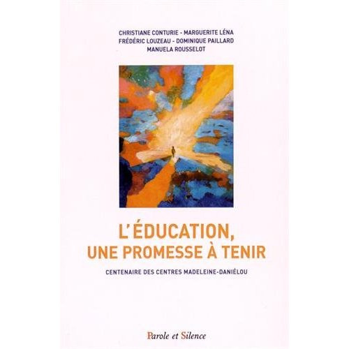L EDUCATION UNE PROMESSE A TENIR