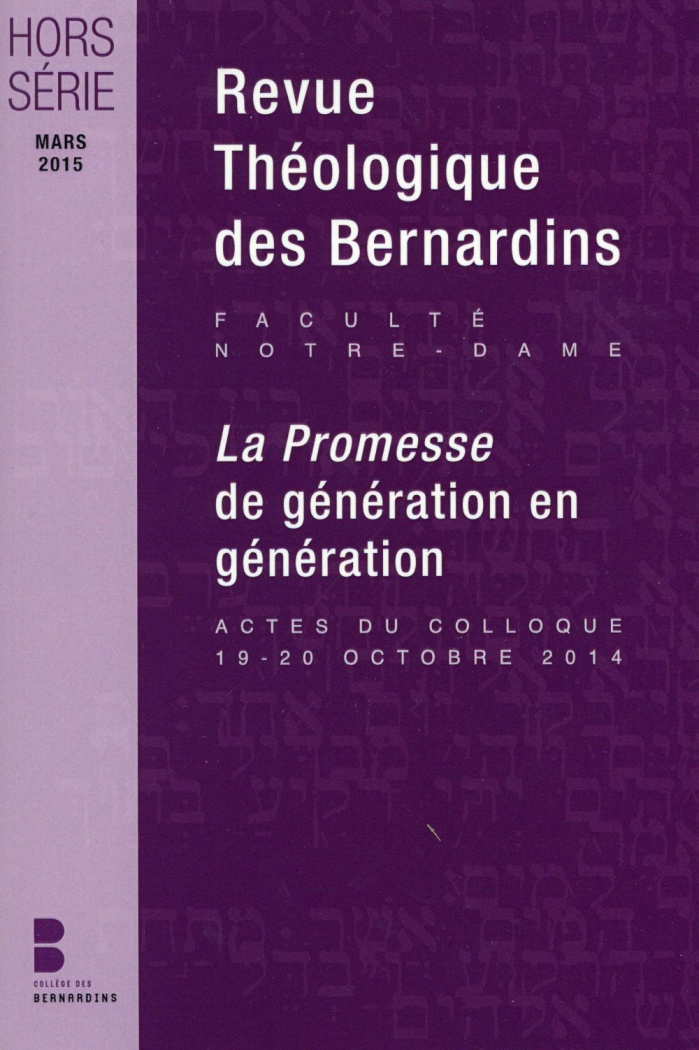 LA PROMESSE DE GENERATION EN GENERATION