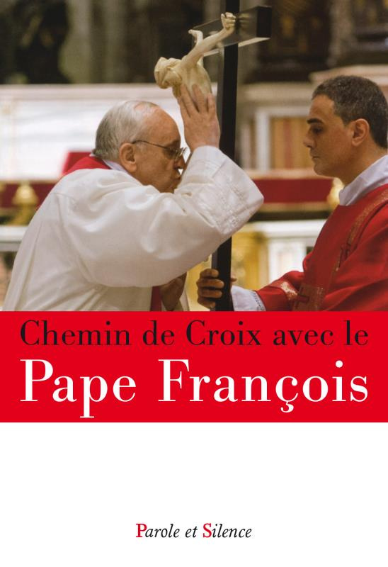 Chemin de croix avec le Pape François