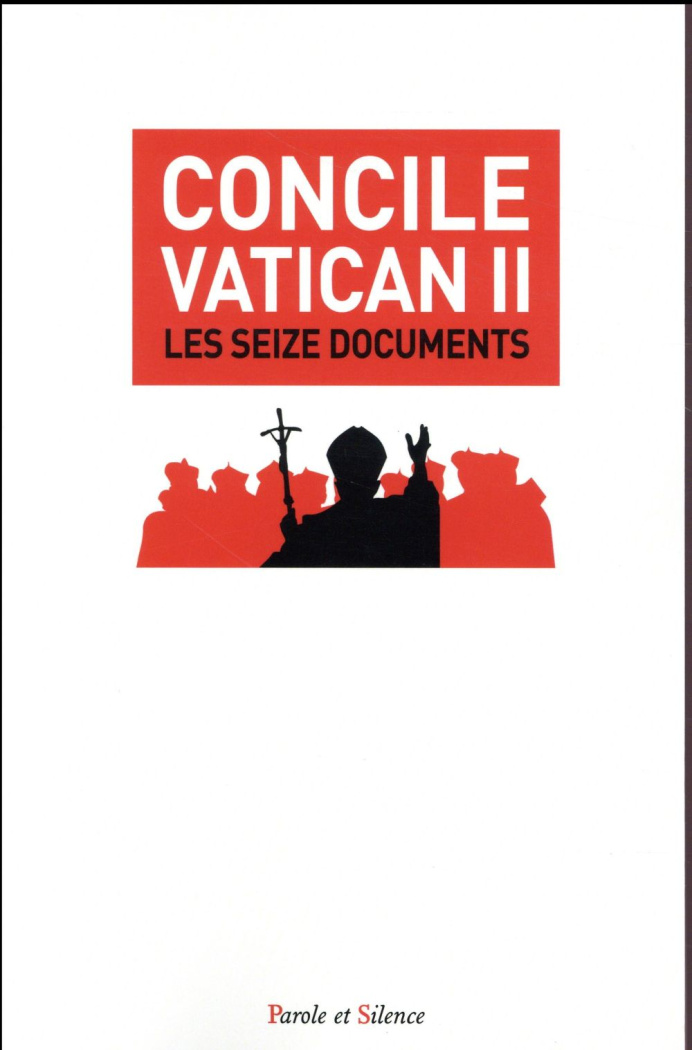 Concile Vatican II - Les seize documents