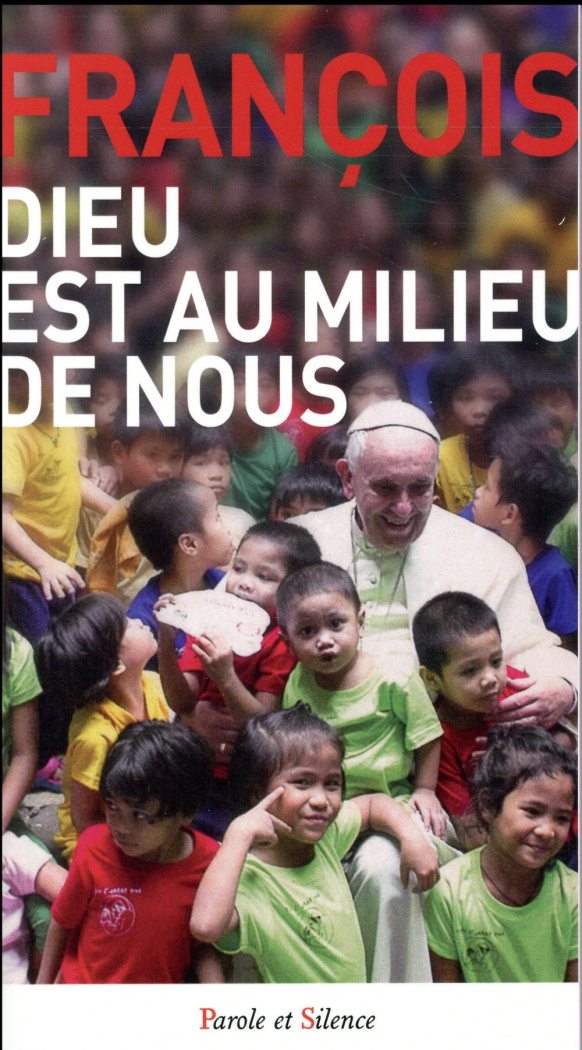 Dieu est au milieu de nous