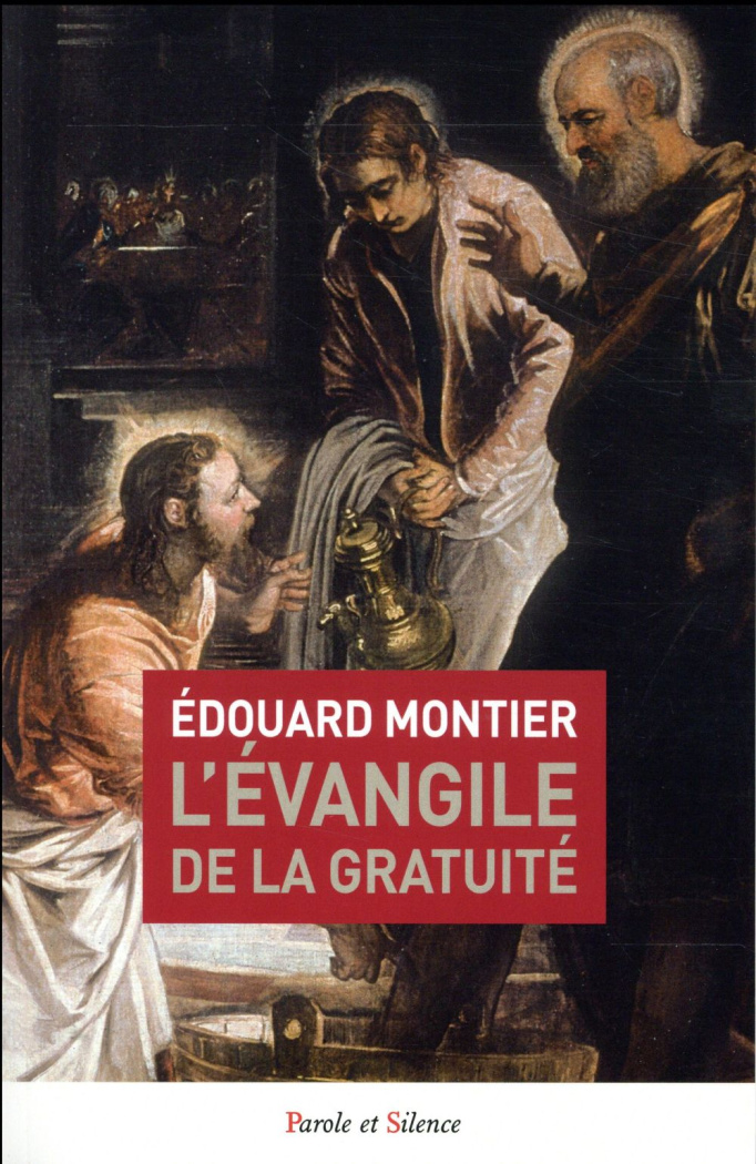 L'évangile de la gratuité