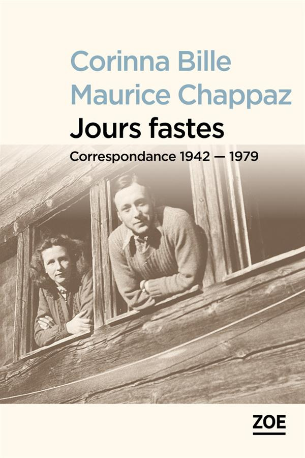 Jours fastes. Correspondance 1942-1979