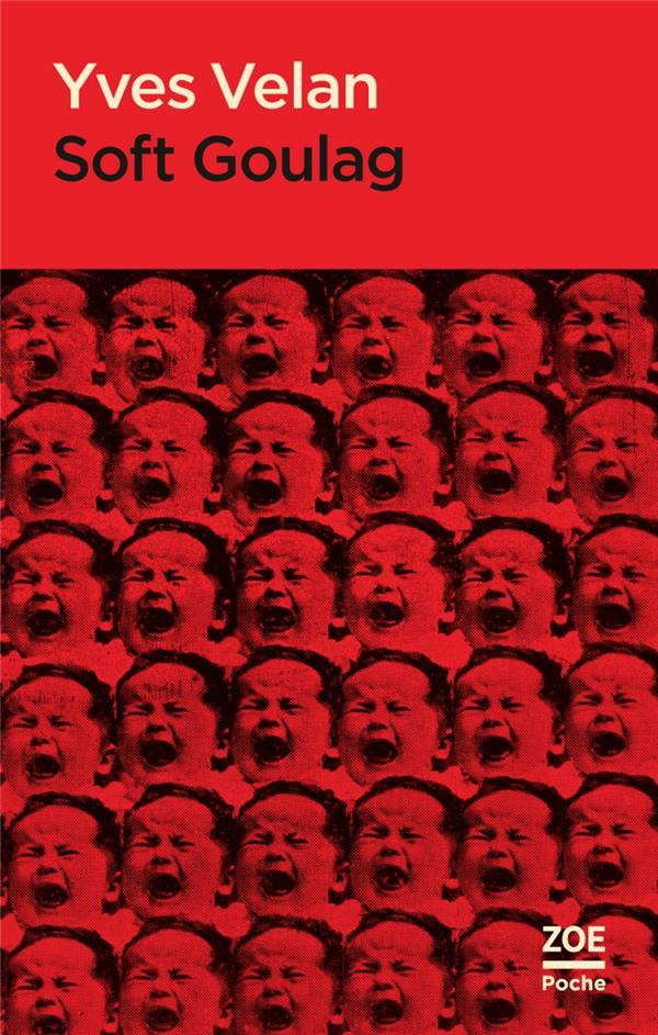 Soft goulag