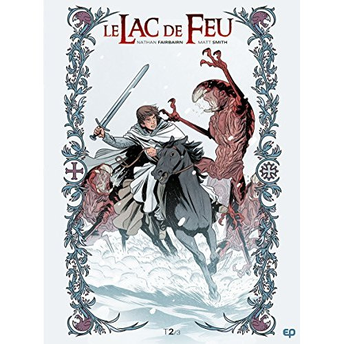 Le lac de feu Tome 2