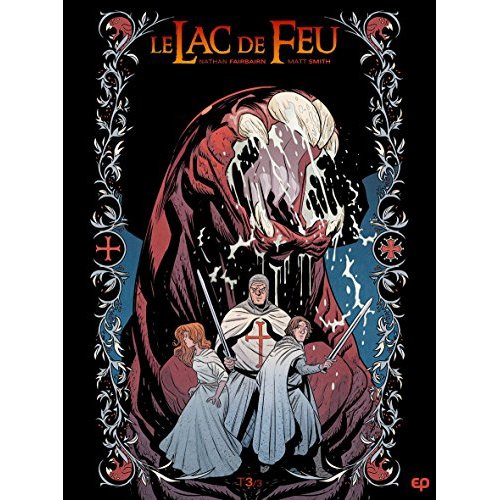 Le lac de feu Tome 3