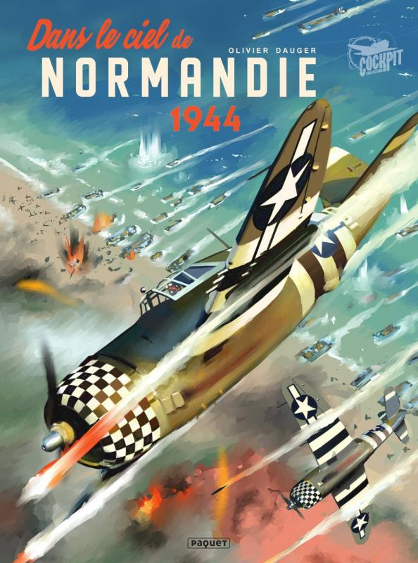 Dans le ciel de Normandie, juin 1944